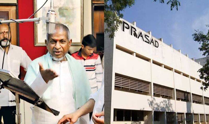 We are not allowed ilaiyaraaja to Prasad studio