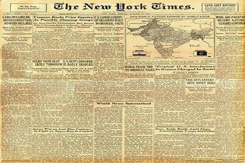 15 ഓഗസ്റ്റ് 1947 ന്യൂയോർക്ക് ടൈംസ് തലക്കെട്ട് - ഇന്ത്യയും പാകിസ്ഥാനും രാഷ്ട്രങ്ങളായി, ഏറ്റുമുട്ടലുകൾ തുടരുന്നു. 