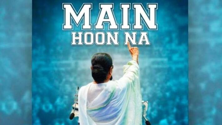 Mamata Banerjee took new campaign name from shahrukh Khan movie Main hoon na BTD Mamata Banerjee took new campaign name from shahrukh Khan movie Main hoon na BTD