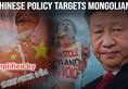 China targets Mongolian minority