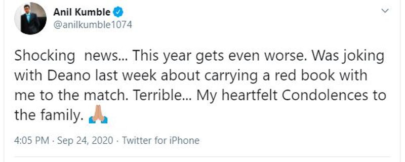 Anil Kumble: "Shocking news... This year gets even worse. Was joking with Deano last week about carrying a red book with me to the match. Terrible... My heartfelt Condolences to the family."