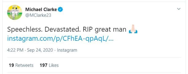 Michael Clarke: "Speechless. Devastated. RIP great man"
