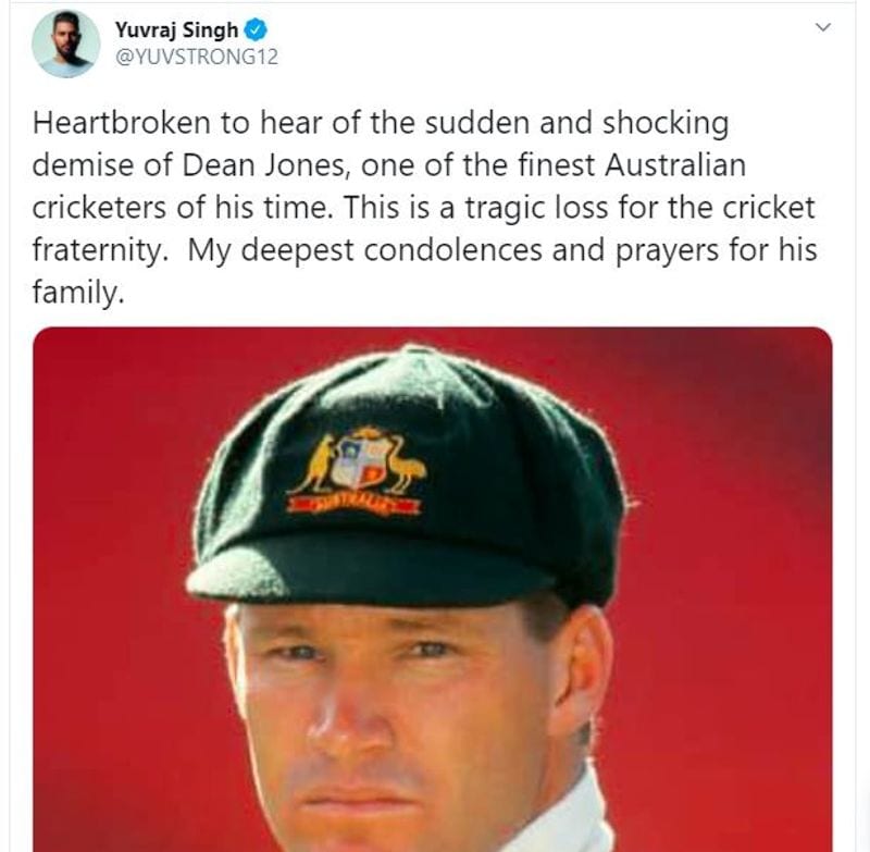 Yuvraj Singh: "Heartbroken to hear of the sudden and shocking demise of Dean Jones, one of the finest Australian cricketers of his time. This is a tragic loss for the cricket fraternity. My deepest condolences and prayers for his family."