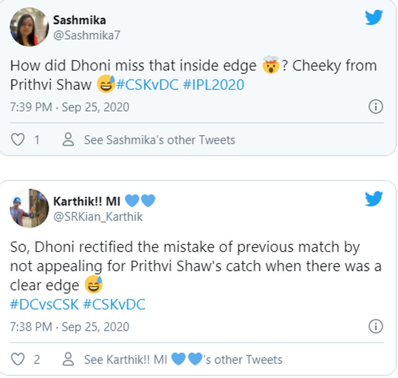 ipl 2020 csk vs dc fans fires ms dhoni for not appealing to take prithvi shaw wicket