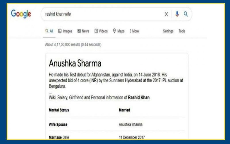 why is google search showing afghan cricketer Rashid khans wife as Anushka Sharma BRd