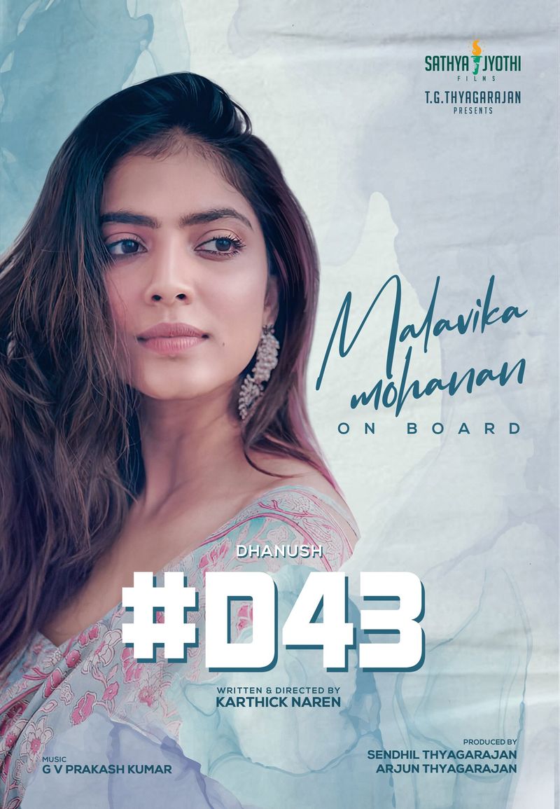 Actress Malavika Mohanan on board to Dhanush D43 Movie