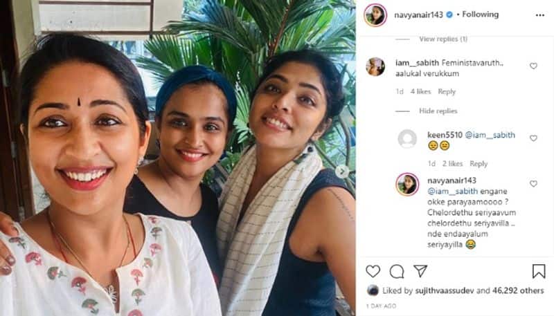 navya nair suitable reply to fan about meet her friends