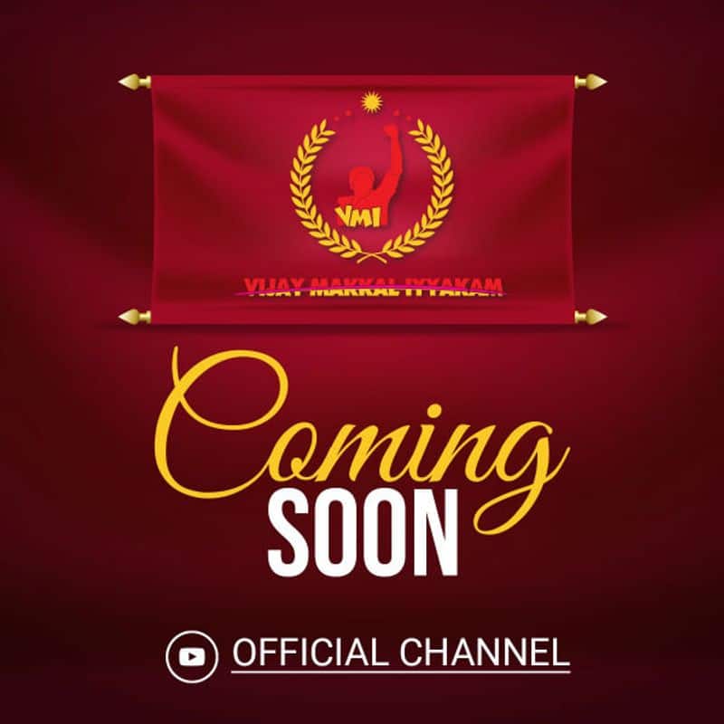 Vijay Makkal Iyyakam going to launch his own youtube channel soon