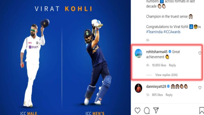कोहली को मिली शानदार सफलता के बाद उन्हें बधाई देने का सिलसिला जारी है। भारत के उपकप्तान रहे रोहित ने आईसीसी पुरस्कारों में बड़ी जीत के लिए कोहली की सराहना की। उन्होंने विराट की फोटो पर कमेंट कर लिखा- 'बड़ी उपलब्धि' साथ ही बधाई देते हुए ताली बजाने वाले इमोजी भी पोस्ट की है। रोहित के इस कमेंट को ही 10 हजार से ज्यादा लोग लाइक कर चुके हैं।
(फोटो सोर्स- ट्विटर )