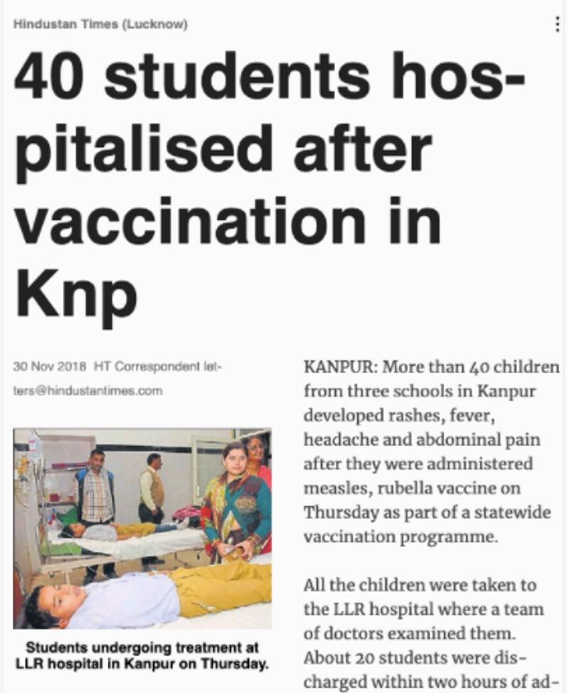 खोजने पर हमें 30 नवंबर 2018 को हिंदुस्तान टाइम्स द्वारा प्रकाशित वायरल लेख मिला। खबर के अनुसार, कानपुर में तीन स्कूलों के 40 से अधिक बच्चों को खसरा और रूबेला टीकाकरण के बाद बुखार, सिरदर्द और पेट में दर्द हुआ था, जिसके बाद उन्हें अस्पताल में भर्ती कराया गया था। यह क्लिपिंग 2 साल पुरानी एक घटना की है जिसे अब कोरोना जोड़कर शेयर किया गया। 