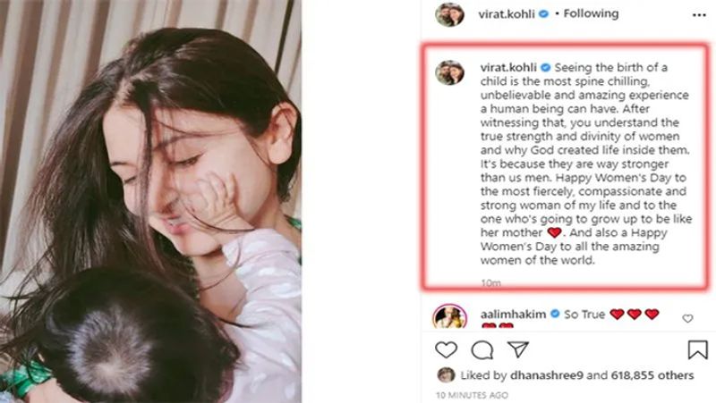 हाल ही में विराट ने वीमेन्स डे के मौके पर अपनी वाइफ और बेटी के लिए एक बहुत ही प्यारा स्टेट्स पोस्ट किया था। अपनी बेटी वामिका और पत्नी अनुष्का की फोटो शेयर कर उन्होंने लिखा था कि, 'बच्चे का जन्म देखना सबसे अच्छा पल होता है। ये एक इंसान के लिए अविश्वसनीय और आश्चर्यजनक अनुभव हो सकता है। इसके साक्षी होने के बाद, आप महिलाओं की असली ताकत और दिव्यता को समझते हैं। भगवान ने उनके अंदर एक जिंदगी को जन्म देने की ताकत दी है, यह इसलिए है क्योंकि वे हम लोगों की तुलना में अधिक मजबूत हैं। मेरी जिंदगी की सबसे मजबूत, करुणामयी और मजबूत महिला, अपनी मां की तरह बनने वाली मेरी बेटी और दुनिया की सभी अद्भुत महिलाओं को महिला दिवस की शुभकामनाएं।'