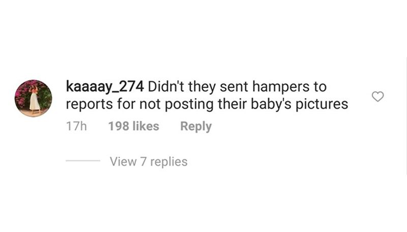 Another user commented, "Didn't they sent hampers to reports for not postng baby pictures."
