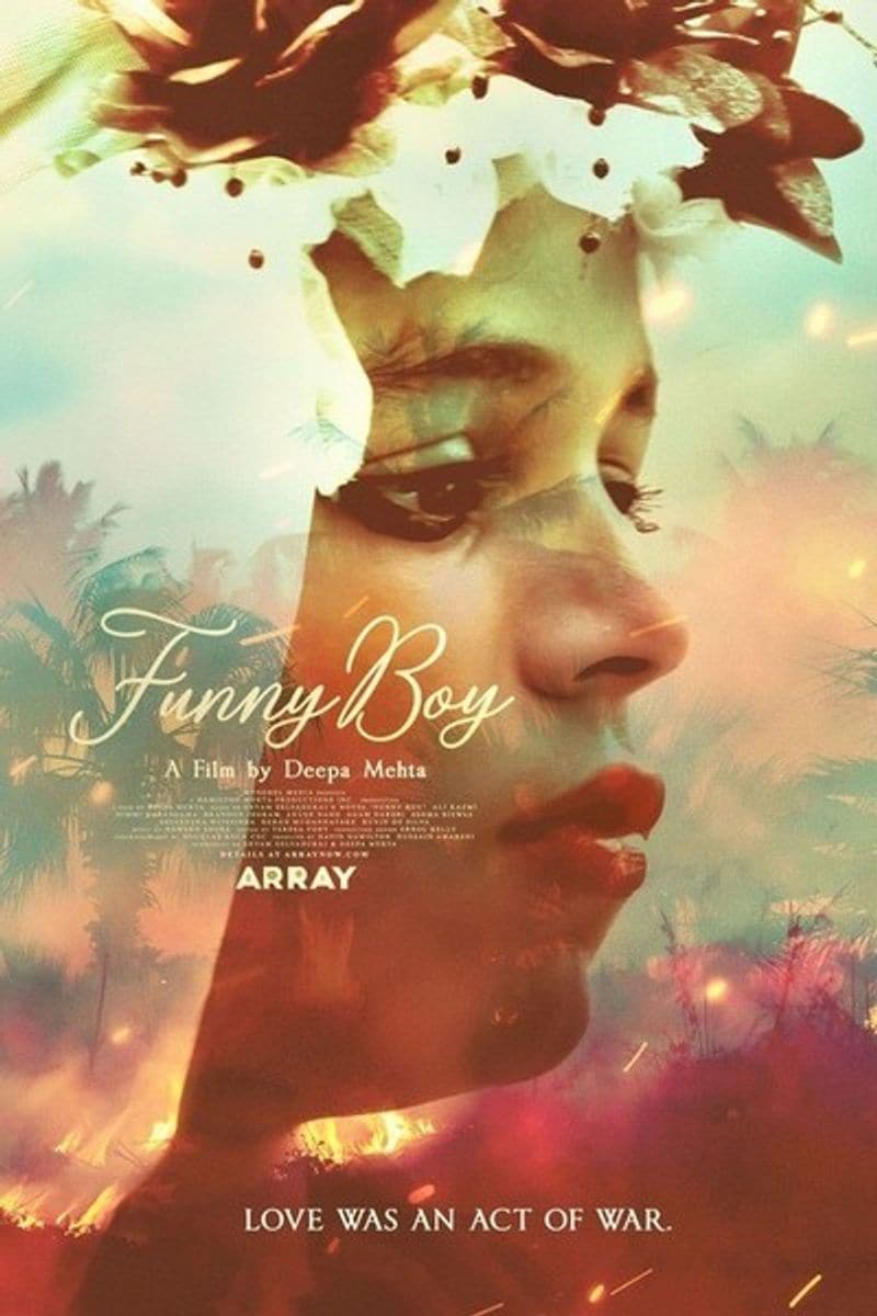 Funny Boy
A film that released in 2020 directed by Deepa Mehta. A Canadian drama that entails a young boy who falls in love with his male classmate. The film was shot in Canada.
