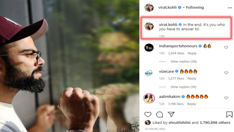 विराट कोहली ने गुरुवार को सोशल मीडिया पर एक तस्वीर पोस्ट की, जिसमें वह कांच की ओर देखते हुए थोड़े उदास दिखाई दे रहे हैं। इस फोटो को शेयर कर उन्होंने लिखा कि 'आखिर में यह वह है जिसे आपको जवाब देना है।'