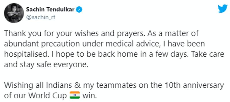 <p>ಈ ಕುರಿತಂತೆ ಟ್ವೀಟ್ ಮಾಡಿರುವ ಸಚಿನ್ ತೆಂಡುಲ್ಕರ್, ನಿಮ್ಮ ಪ್ರಾರ್ಥನೆ ಹಾಗೂ ಹಾರೈಕೆಗಳಿಗೆ ಧನ್ಯವಾದಗಳು. ವೈದ್ಯಕೀಯ ಸಿಬ್ಬಂದಿಗಳ ಸಲಹೆಯ ಮೇರೆಗೆ ಮುನ್ನೆಚ್ಚರಿಕಾ ಕ್ರಮವಾಗಿ ನಾನು ಆಸ್ಪತ್ರೆಗೆ ದಾಖಲಾಗಿದ್ದೇನೆ. ಇನ್ನು ಕೆಲವೇ ದಿನಗಳಲ್ಲಿ ನಾನು ಮನೆಗೆ ವಾಪಾಸಾಗುವ ವಿಶ್ವಾಸವಿದೆ. ಎಲ್ಲರೂ ತಮ್ಮ ಆರೋಗ್ಯ ಕಾಳಜಿ ವಹಿಸುವ ಮೂಲಕ ಸುರಕ್ಷಿತವಾಗಿರಿ ಎಂದು ಟ್ವೀಟ್ ಮಾಡಿದ್ದಾರೆ.</p>