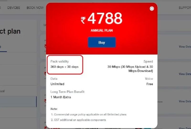 <p>జియోఫైబర్ వార్షిక ప్లాన్ ప్రారంభ ధర రూ .4,788 నుండి మొదలవుతుంది. ఈ ప్లాన్ వాలిడిటీ 360 రోజులు. కానీ ఇప్పుడు ఈ ప్లాన్ మొత్తం 395 రోజుల వాలిడిటీని అందిస్తుంది. అంటే ఈ ప్లాన్ వాలిడిటీ 13 నెలలు వరకు ఉంటుంది. అలాగే 6 నెలల ప్లాన్ తో 15 రోజుల అదనపు వాలిడిటీ ఇస్తున్నారు.</p>