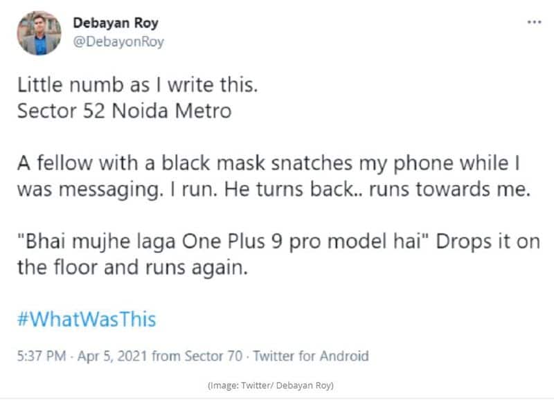 Thief snatched phone in Noida returned it because it was Galaxy S10 Plus