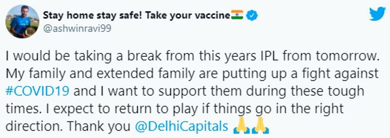 "I would be taking a break from this years IPL from tomorrow. My family and extended family are putting up a fight against #COVID19 and I want to support them during these tough times. I expect to return to play if things go in the right direction. Thank you @DelhiCapitals," he wrote on Twitter.