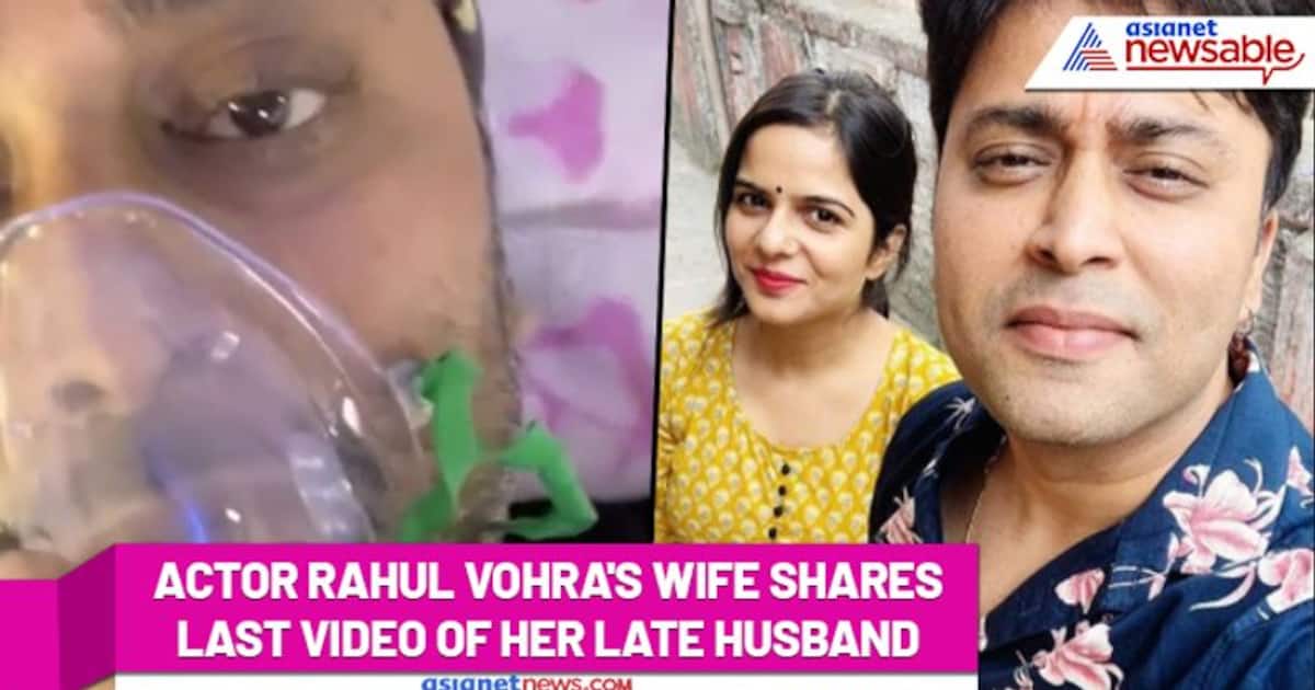 Actor Rahul Vohra's heartwrenching last video gasping for ...