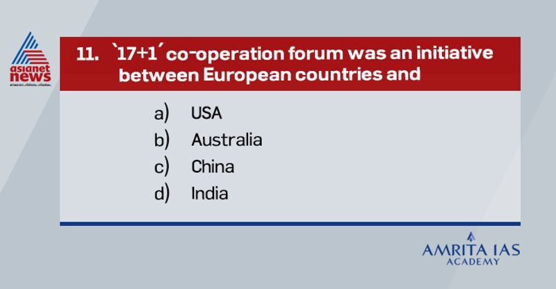 Answer(c) It is a co-operation between China and Central and Eastern European Countries (China-CEE, China-CEEC) to promote business and investment relations between China and 16 countries of Central and Eastern Europe. However, after withdrawal of Lithuania it is now 16+1 forum.