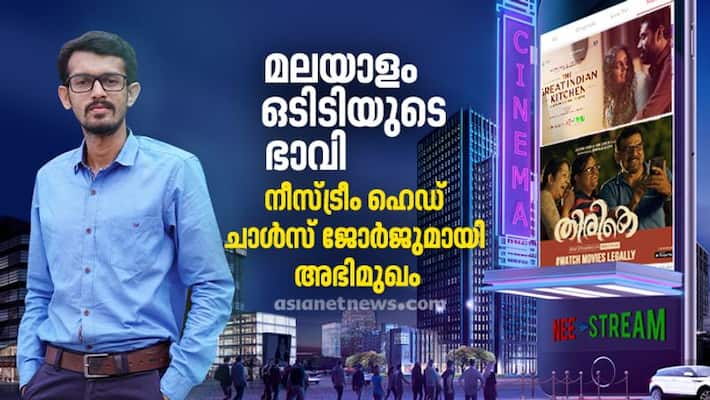 future of ott platforms in malayalam neestream head charles george interview future of ott platforms in malayalam neestream head charles george interview