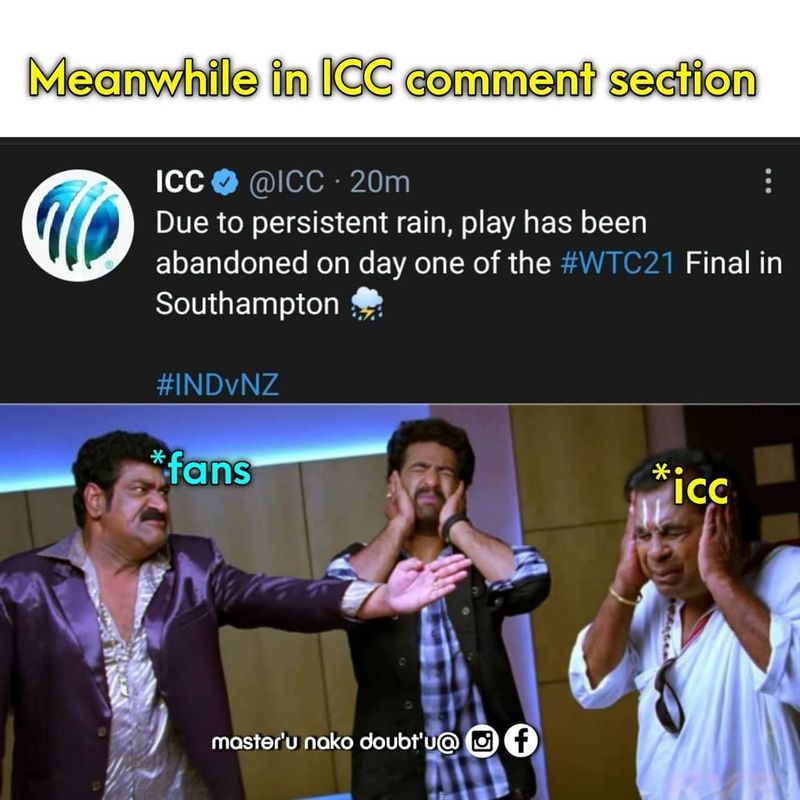 వర్షం కారణంగా ఐసీసీ వరల్డ్ టెస్టు ఛాంపియన్షిప్ ఫైనల్ తొలి రోజు ఆట రద్దు కావడంతో సోషల్ మీడియాలో వైరల్ అవుతున్న మీమ్సీ...