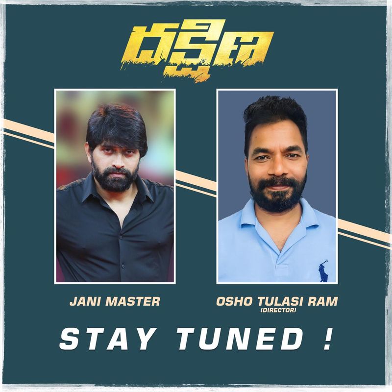 తాజాగా తన బర్త్ డే(జులై 2, శుక్రవారం) సందర్భంగా మరో సినిమాని అనౌన్స్ చేశారు. 'మంత్ర'తో సస్పెన్స్ హారర్ థ్రిల్లర్ సినిమాలకు ఫుల్ జోష్ తీసుకొచ్చిన దర్శకుడు ఓషో తులసీరామ్. ఆ సినిమా విజయం తర్వాత ఛార్మితో మరో ప్రామిసింగ్ సినిమా 'మంగళ' తీశారు. హీరోగా తన రెండో సినిమాను ఓషో తులసీరామ్ దర్శకత్వంలో జానీ మాస్టర్ చేస్తున్నారు. ఈ సినిమాకి 'దక్షిణ' టైటిల్ని ఫిక్స్ చేశారు.