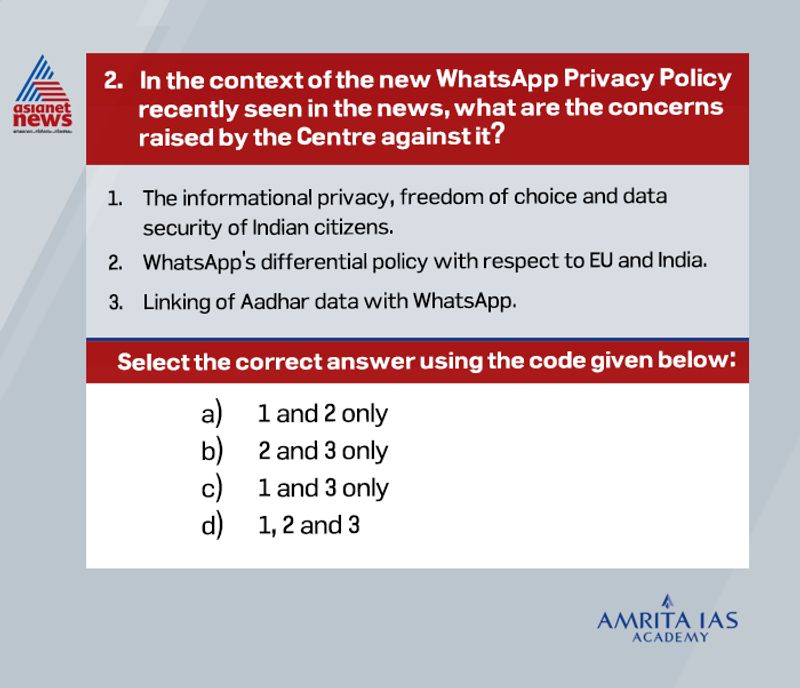 Civil Service Exam What are the concerns raised by the Center against the new WhatsApp privacy policy