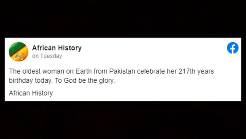Fake News Oldest woman alive in the world is from Pakistan