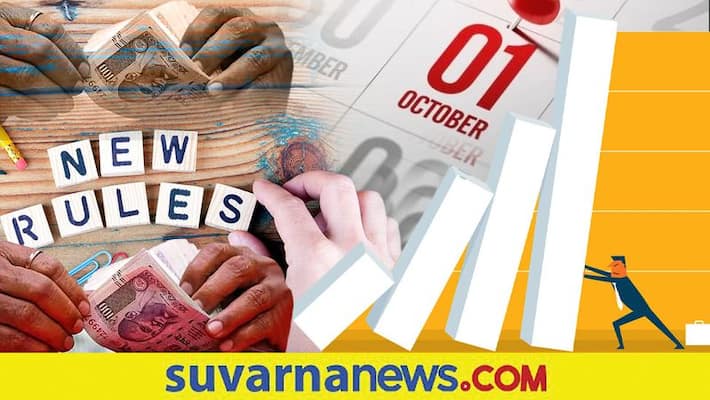5 Changes in October that affects common man 5 Changes in October that affects common man