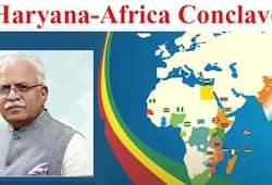 Haryana Africa Conclave on 28th October, for the first time in India, it is unique effort for foreign investment