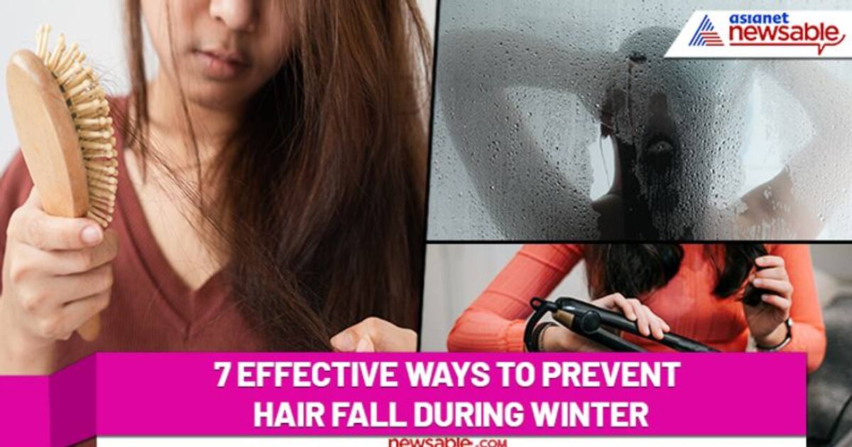Follow these 7 effective ways to prevent hair fall during winter