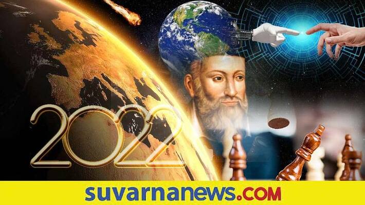 Nostradamus astrology Prediction for year 2022 Nostradamus astrology Prediction for year 2022