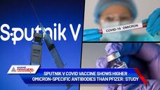Sputnik V vaccine shows higher Omicron-specific antibodies than Pfizer, reveals study