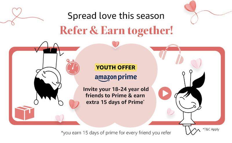 Amazon Prime Youth Offer  Referrals program offers up to Rs. 900 cashback