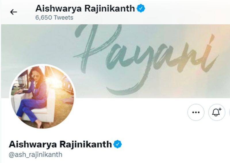 Aishwarya Rajinikanth removes dhanush name from her twitter ID