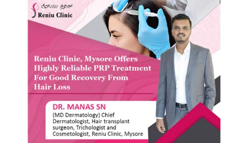 Reniu Clinic, Mysore offers highly reliable PRP treatment for good recovery from hair loss