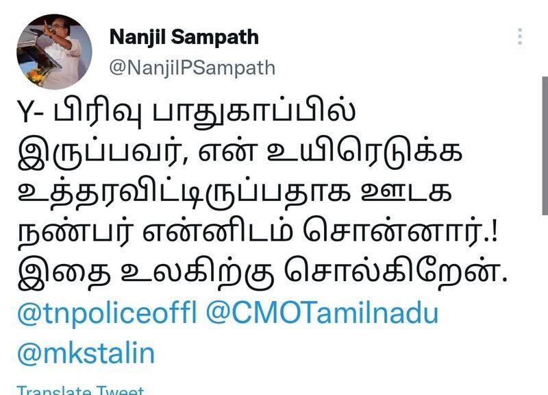 Popular stage speaker Nanjil Sampath tweeted that his life was in danger