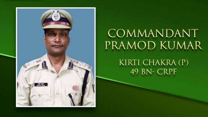 Remember and Never Forget: Commandant Pramod Kumar, 49 Battalion CRPF Remember and Never Forget: Commandant Pramod Kumar, 49 Battalion CRPF