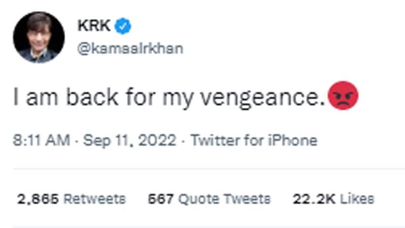 Kamaal Rashid Khan Aka KRK First Tweet After Releaving From 9 Days Jail, Say- I am back for my vengeance GGA