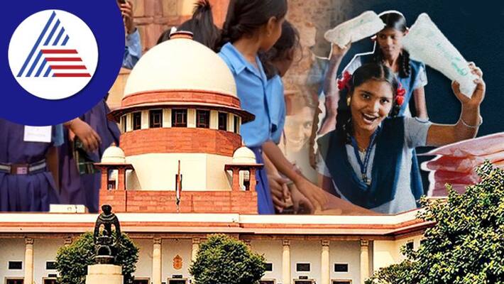 Sanitary pads to Girl Students of schools and SC issued notice to governments Sanitary pads to Girl Students of schools and SC issued notice to governments