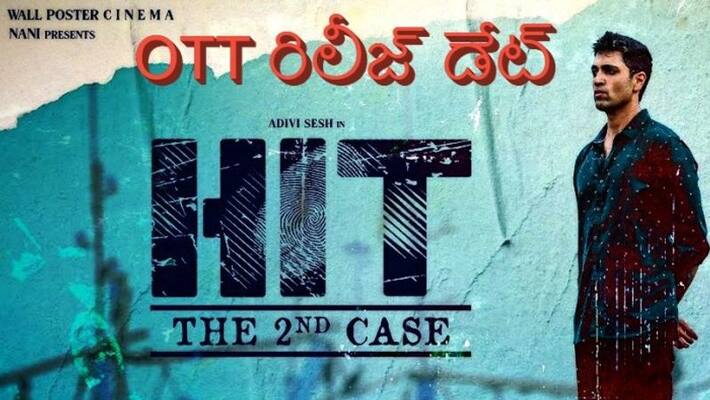 OTT Release date of Adivi Sesh HIT 2 OTT Release date of Adivi Sesh HIT 2