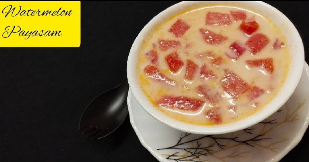 உடல் சூட்டை தணிக்கும் தர்பூசணி வைத்து அசத்தலான பாயசம் செய்யலாம் வாங்க !