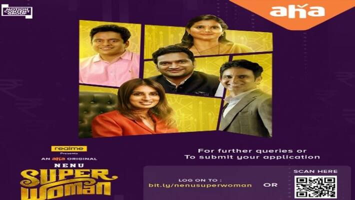 Nenu super women business reality show in Aha for women Nenu super women business reality show in Aha for women