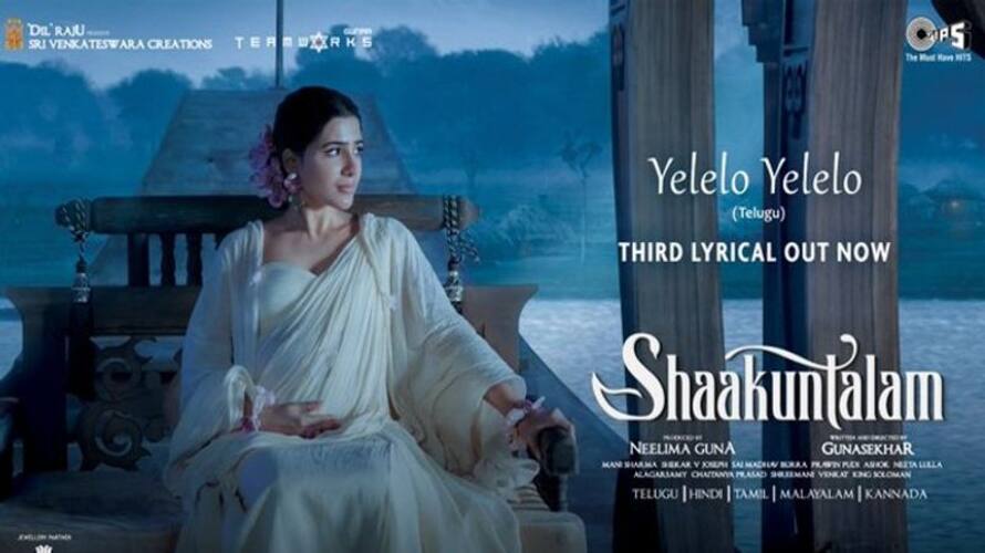 Yelelo Yelelo Melody song from Samantha's Shaakuntalam movie Yelelo Yelelo Melody song from Samantha's Shaakuntalam movie