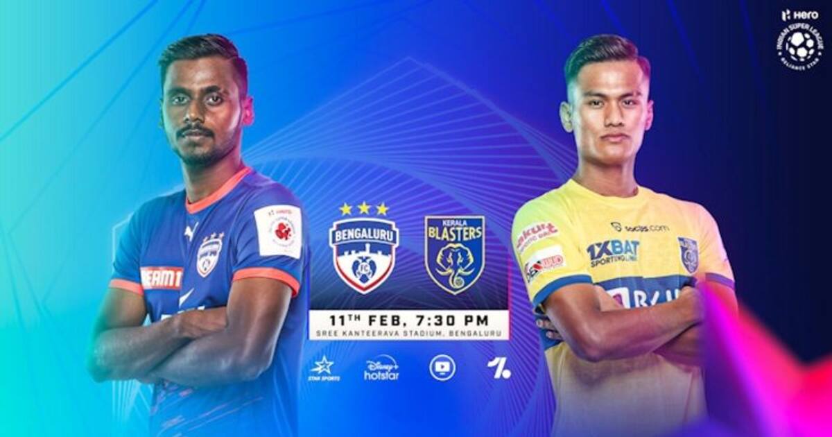 ISL 202223 Bengaluru FC take on Kerala Blasters FC with each point to fight for in heated