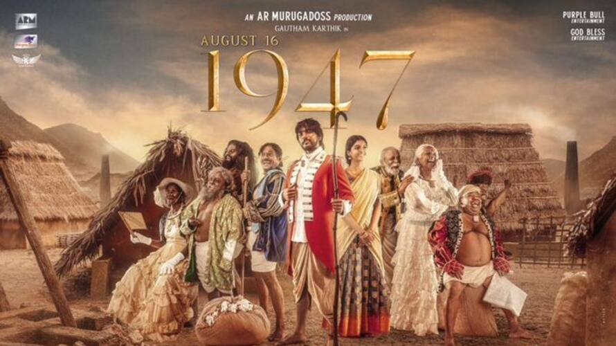 Gautham Karthik starrier 1947 August 16 move trailer and release date out Gautham Karthik starrier 1947 August 16 move trailer and release date out