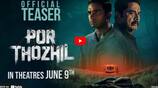 pore thozhil teaser released