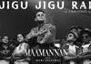 AR Rahman musical MAAMANNAN movie Jigu Jigu Rail song released
