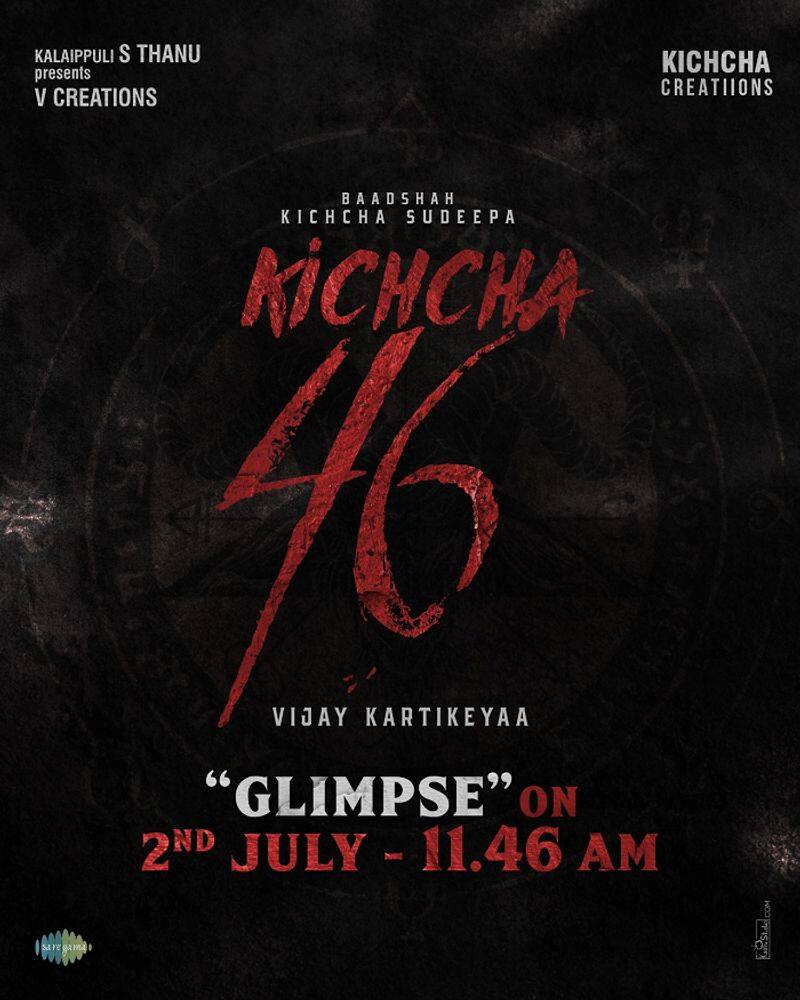 Kiccha 46 Teaser of Sudeep much awaited next Film out this July san